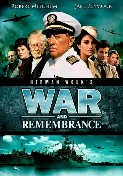 WAR AND REMEMBRANCE